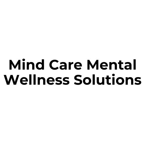 Mind Care Mental Wellness Solutions